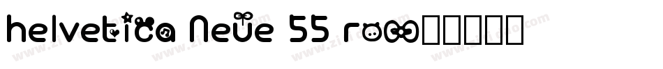 helvetica Neue 55 ro字体转换